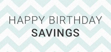 Happy Birthday Savings